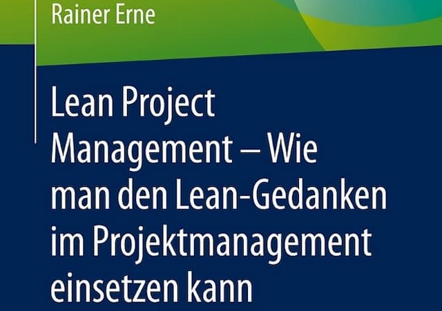 Lean Project Management - So werden Ihre Projekte schlank!
