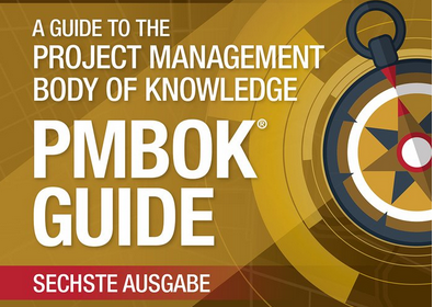 PMP-Zertifizierung - PMBOK Guide in Version 6 auf Deutsch